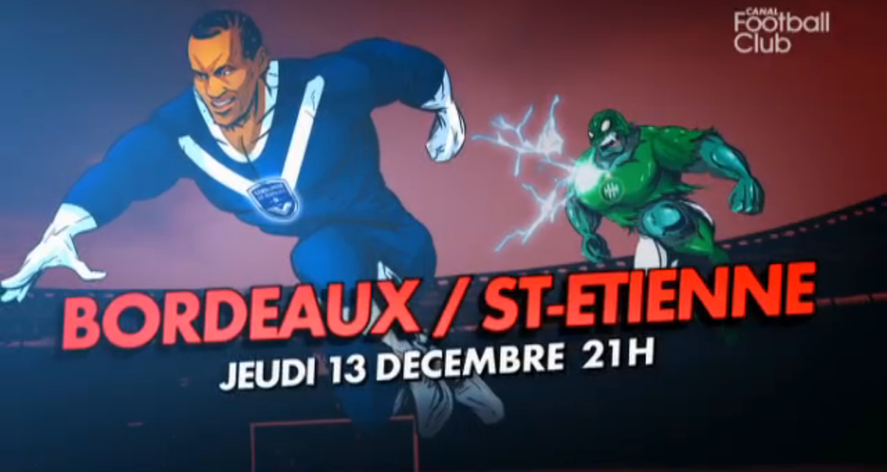 Bordeaux-Saint-Etienne jeudi 13 décembre sur Canal+