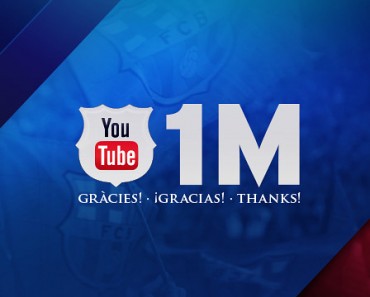 Le FC Barcelone dit merci à son million d'abonnés sur Youtube